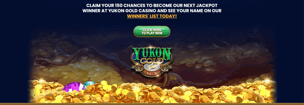 Yukon Gold sign up 